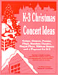 K-3 Christmas Concert Ideas Book & CD Pack